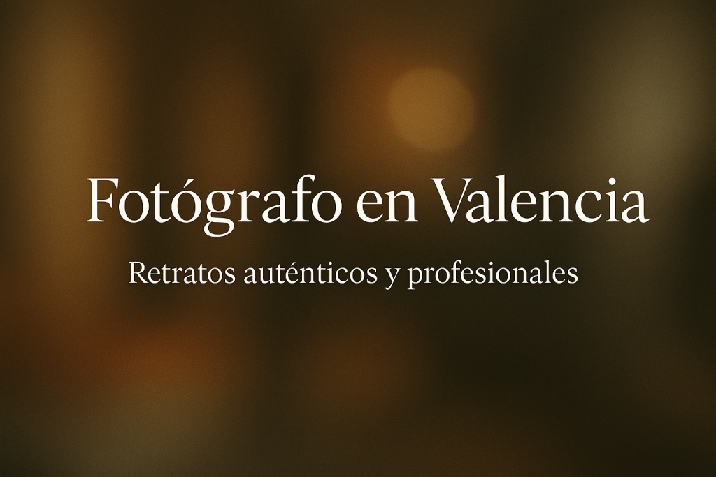 Capturo tu esencia con luz Fotografía de retrato en Valencia